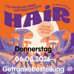 HAIR, Getränkebestellung am 06.08.2026
